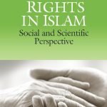 PARENTS’ RIGHTS IN ISLAM Social and Scientific Perspective