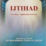 IJTIHAD(MEANINGS,APPLICATION & SCOPE)