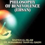 QURANIC PHILOSOPHY OF BENEVOLENCE (EHSAN)
