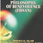 QURANIC PHILOSOPHY OF BENEVOLENCE (EHSAN)