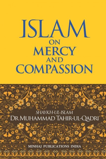 Islam on Mercy and Compassion
