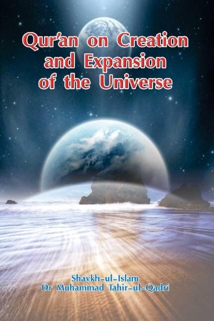Qur'an On Creation And Expansion of the Universe