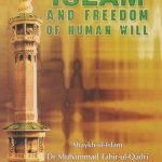 ISLAM AND FREEDOM OF HUMAN WILL