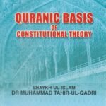QURANIC BASIS OF CONSTITUTIONAL THEORY  (English)