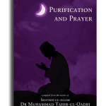 Teachings  Of Islam Series : Purifications & Prayer