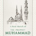 A Real Sketch of The Prophet Muhammad ﷺ (Wit Reference) (English)