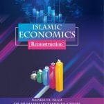 Islamic Economics (Reconstruction)