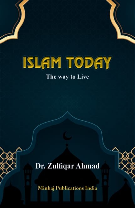 Islam Today (The way to Live) (English)